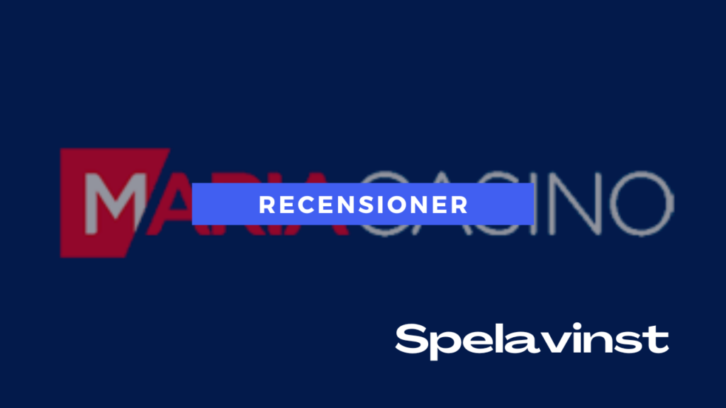 spelavinst-recensioner-maria-casino