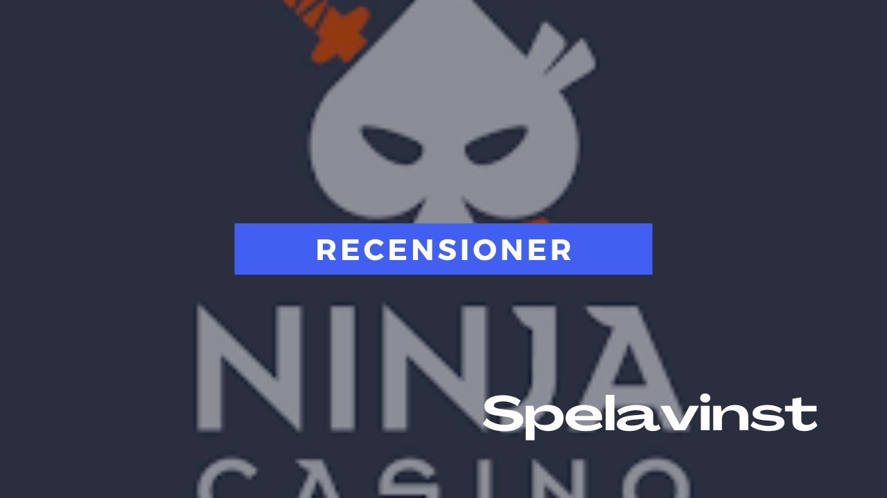 spelavinst-recensioner-ninja-casino spelavinst-recensioner-ninja-casino